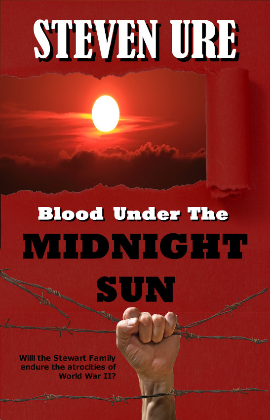 Blood Under The Midnight Sun, A Novel By Steven Ure